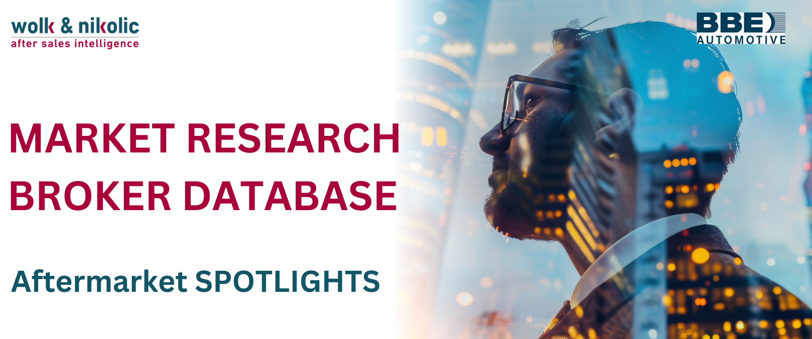 Market Research BROKER Database after market spotlight